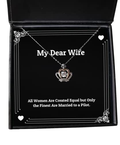 Nice Wife, All Women are Created Equal but Only The Finest are Married to a, Motivational Holiday Crown Pendant Necklace from Wife