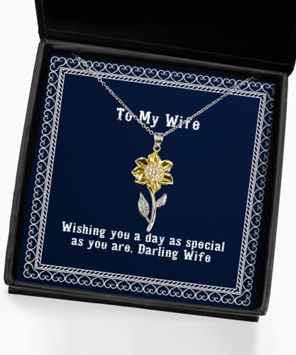 Nice Wife Sunflower Pendant Necklace, Wishing You a Day as Special as You are, Darling Wife, Present for Wife, Cool from Husband