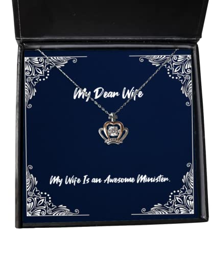 My Wife is an Awesome Minister. Wife Crown Pendant Necklace, Sarcastic Wife, Jewelry for