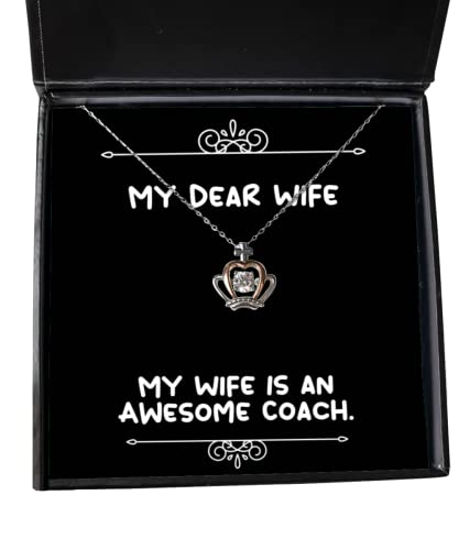 My Wife is an Awesome Coach. Crown Pendant Necklace, Wife Present from Husband, Cheap Jewelry for