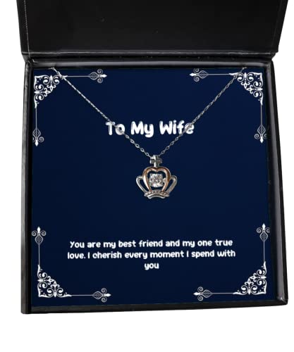 Love Wife, You are My Best Friend and My one True Love, I Cherish Every Moment I, Nice Christmas Crown Pendant Necklace from Wife