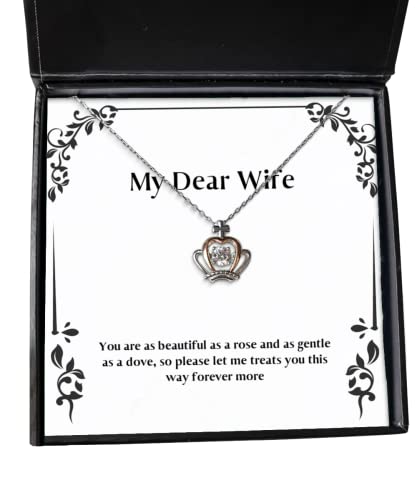 Wife for Wife, You are as Beautiful as a Rose and as Gentle as a Dove, so, Fancy Wife Crown Pendant Necklace, Jewelry from Husband