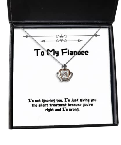 Epic Fiancee Gifts, I'm not ignoring you, I'm just giving you the silent, Cute Holiday Crown Pendant Necklace Gifts For , , Funny fiancee gifts, Funny engagement gifts, Funny wedding gifts, Bride to