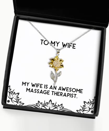 My Wife is an Awesome Massage Therapist. Wife Sunflower Pendant Necklace, Joke Wife, Jewelry for