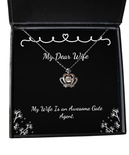 Cute Wife Crown Pendant Necklace, My Wife is an Awesome Gate Agent, Gifts for, Present from Husband, Jewelry for Wife