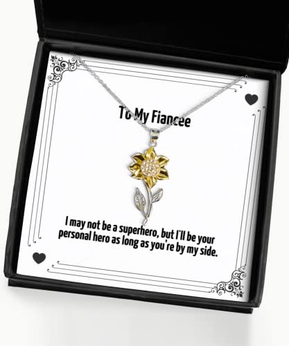 New Fiancee Gifts, I May not be a Superhero, but I'll be Your Personal Hero, Beautiful Birthday Sunflower Pendant Necklace from, Funny Jewelry Gift Ideas, Unique Funny Jewelry Gifts, Handmade Funny