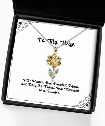 All Women Are Created Equal but Only the Finest Are. Wife Sunflower Pendant Necklace, Reusable Wife Gifts, Jewelry For Wife, Funny jewelry gift ideas, Unique funny jewelry gifts, Handmade funny