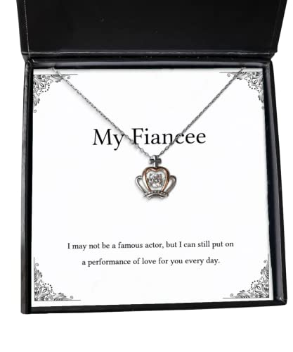 Fancy Fiancee Crown Pendant Necklace, I May not be a Famous Actor, but I can Still Put on a, Nice Gifts, Engagement Ring, Wedding Ring, Diamond Ring, Gold Ring, Silver Ring,