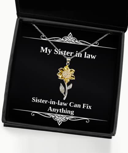 Sister in Law Gifts for Sisters, Sister-in-Law Can Fix Anything, Love Sister in Law Sunflower Pendant Necklace, from Sister