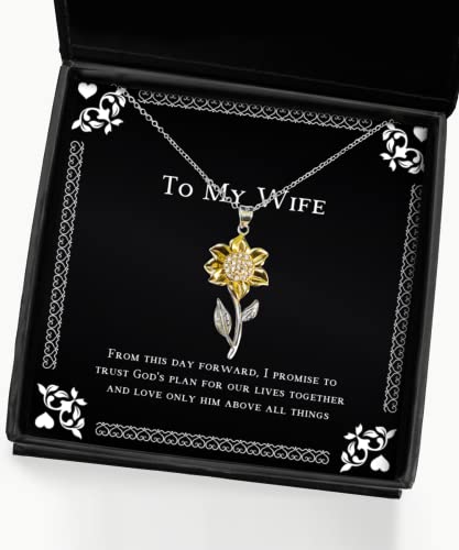 from This Day Forward, I Promise to Trust God's Plan for Our Sunflower Pendant Necklace, Wife Jewelry, for Wife, Christmas, Hanukkah, Kwanzaa, New Years Eve, Valentines Day, Easter,