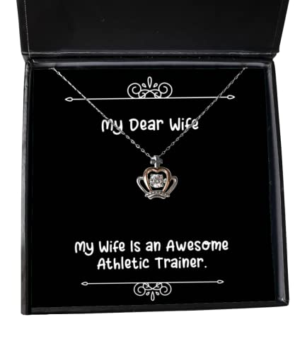 Love Wife, My Wife is an Awesome Athletic Trainer, Inappropriate Valentine's Day Crown Pendant Necklace for