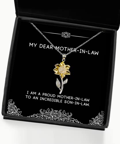 Unique Idea Mother-in-Law Gifts, I Am A Proud Mother-in-Law to an Incredible Son-in, Best Christmas Sunflower Pendant Necklace from Mom