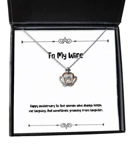 Beautiful Wife Crown Pendant Necklace, Happy Anniversary to The Woman who Always, Present for Wife, Joke Gifts from Husband