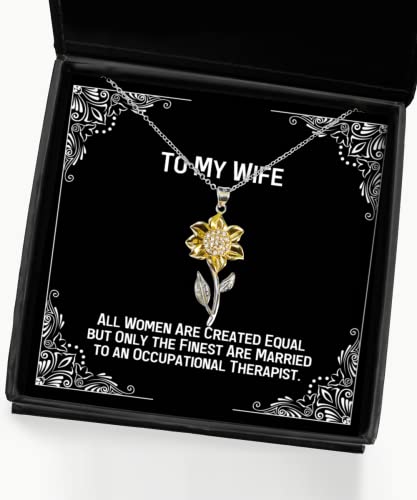 Useful Wife Gifts, All Women Are Created Equal but Only the Finest Are, Sarcastic Birthday Sunflower Pendant Necklace From Wife, Gift ideas for wife, Unique gifts for wife, Gifts for wife who has