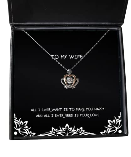 Esposa para esposa, todo lo que siempre quiero es hacerte feliz y todo lo que siempre necesito es, lindo collar con colgante de corona de esposa, joyas de esposo