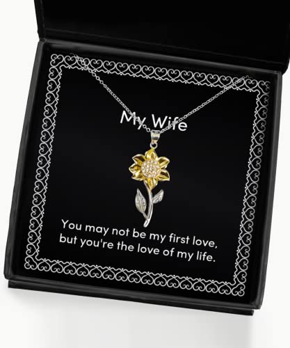 Cute Wife Sunflower Pendant Necklace, You may not be my first love, but you're, Present For Wife, Unique Idea Gifts From Husband, Birthday present, Gift ideas, Unique gifts, Personalized gifts,