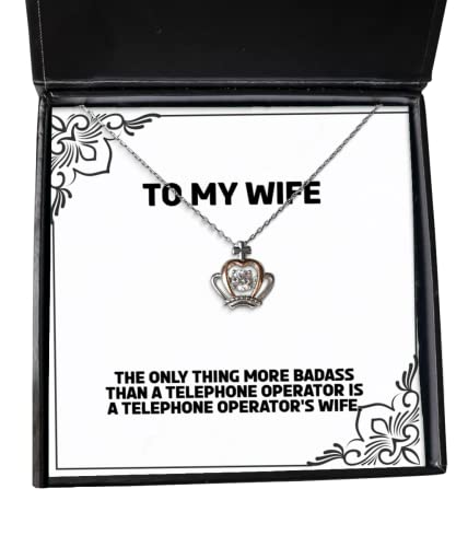 Useful Wife Crown Pendant Necklace, The Only Thing More Badass Than a Telephone, for Wife, Present from Husband, Jewelry for Wife