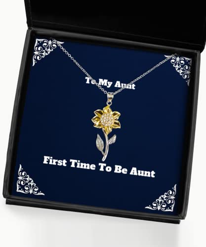 Inappropriate Aunt Sunflower Pendant Necklace, First Time to Be Aunt, Gifts for, Present from, for Aunt