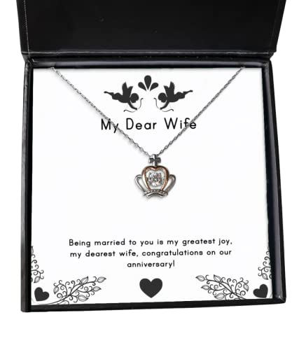 Joke Wife, Being Married to You is My Greatest Joy, My Dearest Wife,!, Inspirational Holiday Crown Pendant Necklace from Wife