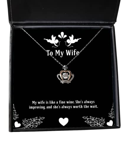 Useful Wife Crown Pendant Necklace, My Wife is Like a fine Wine. She's, Gifts for Wife, Present from Husband, Jewelry for Wife, Gift Ideas for her, Gift Ideas for him, Gift Ideas for mom, Gift Ideas