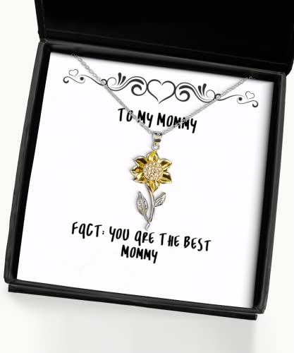 Mommy Gifts for Mom, FACT: You are The Best Mommy, Cute Mommy Sunflower Pendant Necklace, from Son Daughter