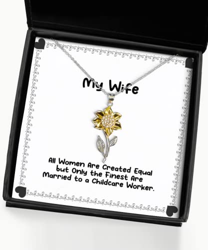 Reusable Wife Gifts, All Women Are Created Equal but Only the Finest Are Married, Wife Sunflower Pendant Necklace From Husband, Funny sunflower pendant necklace gift, Funny sunflower pendant necklace,