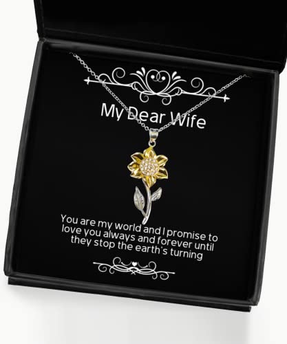 Regalos divertidos para esposas, eres mi mundo y prometo amarte siempre y para siempre, collar con colgante de girasol divertido para esposa de parte de esposo