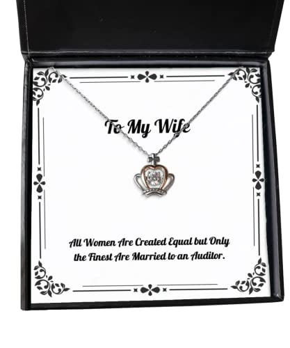 Brilliant Wife Crown Pendant Necklace, All Women are Created Equal but Only The Finest are Married, Sarcasm for Wife, Christmas