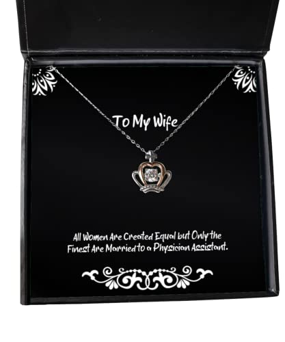 Fun Wife Gifts, All Women are Created Equal but Only The Finest are Married to, Fancy Birthday Crown Pendant Necklace from Wife, Funny Wife Birthday Gifts, Funny Wife, Funny Wife