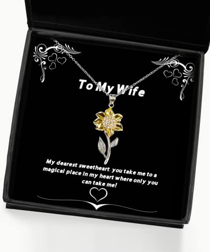 Cheap Wife Sunflower Pendant Necklace, My Dearest Sweetheart, You take me to a Magical Place in My!, Gag for Wife, Christmas