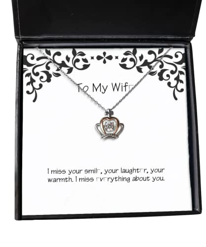 I miss your smile, your laughter, your warmth. I miss. Crown Pendant Necklace, Wife Jewelry, Inspirational Gifts For Wife, Funnywifegift anniversary, Birthday, Christmas, Gag, Gift for her, Humor