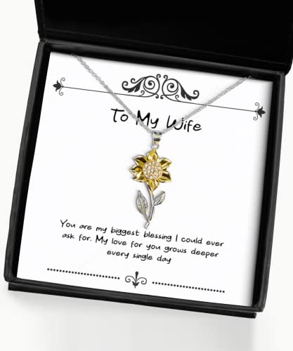 You are my biggest blessing I could ever ask for. My love Sunflower Pendant Necklace, Wife Jewelry, Inspirational Gifts For Wife, , Unique wife gift, Unique gifts for wife, Best wife gift, Cool wife