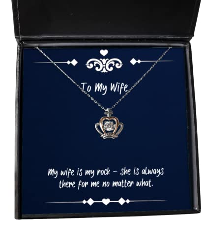 Cute Wife Crown Pendant Necklace, My Wife is My Rock - she is Always There for me, Inappropriate Gifts for Wife, Birthday Gifts, Wedding Gifts, Valentines Day Gifts