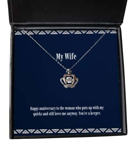 Regalos épicos para esposas, Feliz aniversario para la mujer que soporta mis peculiaridades, Collar colgante de corona de amor para esposa de parte de esposo, Ideas de regalos para esposa, Presente para esposa, Regalo de cumpleaños para esposa,