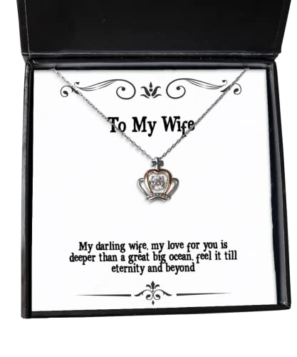 Nice Wife Crown Pendant Necklace, My Darling Wife, My Love for You is Deeper Than a Great Big, Present for Wife, Funny from Husband