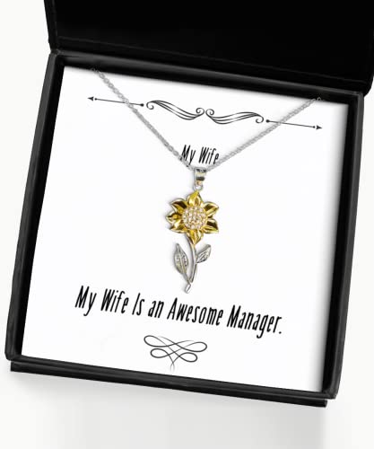 Inspirational Wife Sunflower Pendant Necklace, My Wife is an Awesome Manager, for, Present from Husband, Jewelry for Wife