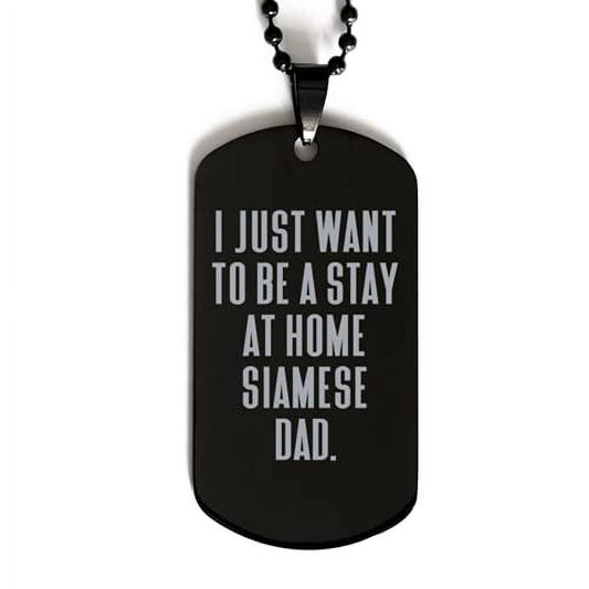 amangny i just want to be a stay at home siamese dad. black dog tag siamese cat