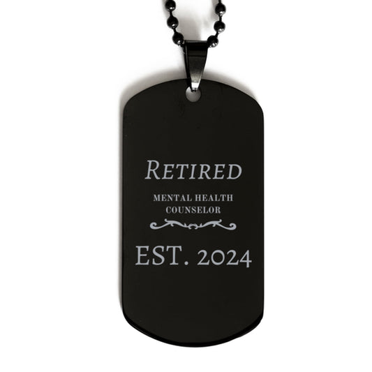 retired mental health counselor est. 2024 black dog tag inspirational gift for veterans day and graduation