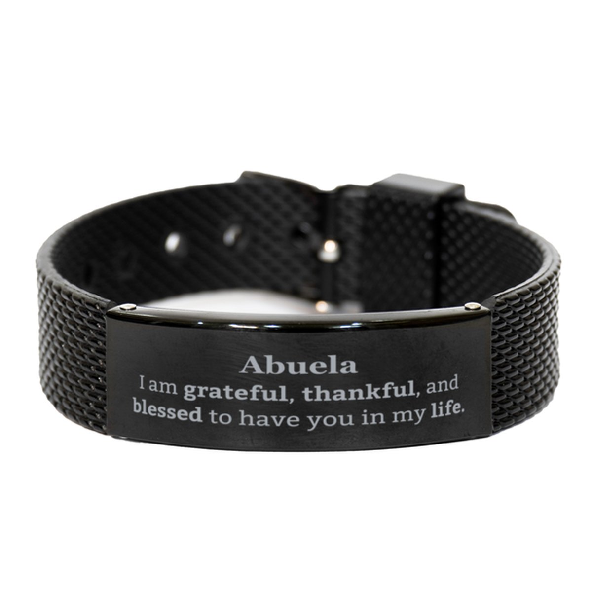 Abuela Appreciation Gifts, I am grateful, thankful, and blessed, Thank You Black Shark Mesh Bracelet for Abuela, Birthday Inspiration Gifts for Abuela - amangnyshop