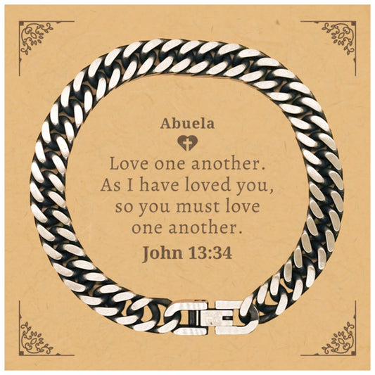 Abuela Cuban Link Chain Bracelet - John 13:34 Love, Inspirational Jewelry Gift for Her, Mothers Day, Birthday, Christmas, Hope, Confidence - amangnyshop