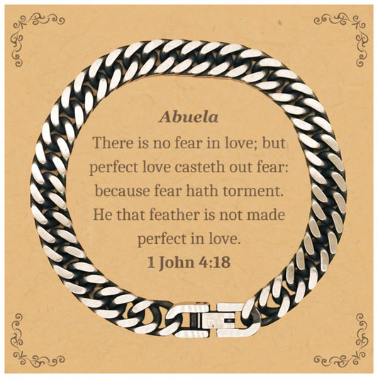 Abuela Cuban Link Chain Bracelet Perfect Love Casteth Out Fear Inspirational Gift for Christmas and Birthday - amangnyshop