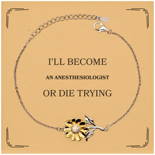 Anesthesiologist Sunflower Bracelet - Ill Achieve Anesthesiology Dreams with Hope and Confidence, Graduation Gift for Future Anesthesiologist - amangnyshop