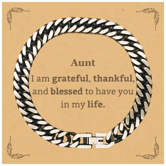 Aunt Appreciation Gifts, I am grateful, thankful, and blessed, Thank You Cuban Link Chain Bracelet for Aunt, Birthday Inspiration Gifts for Aunt - amangnyshop