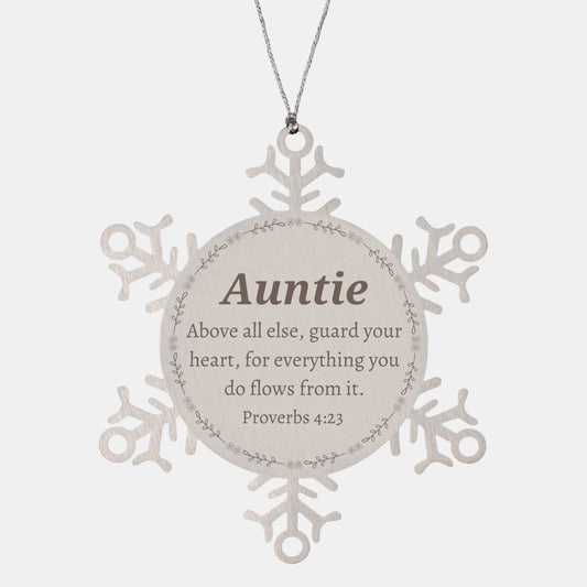 Auntie Snowflake Ornament Engraved Proverbs 4:23 Christmas Gift for Auntie to Guard Heart and Inspire Hope - amangnyshop