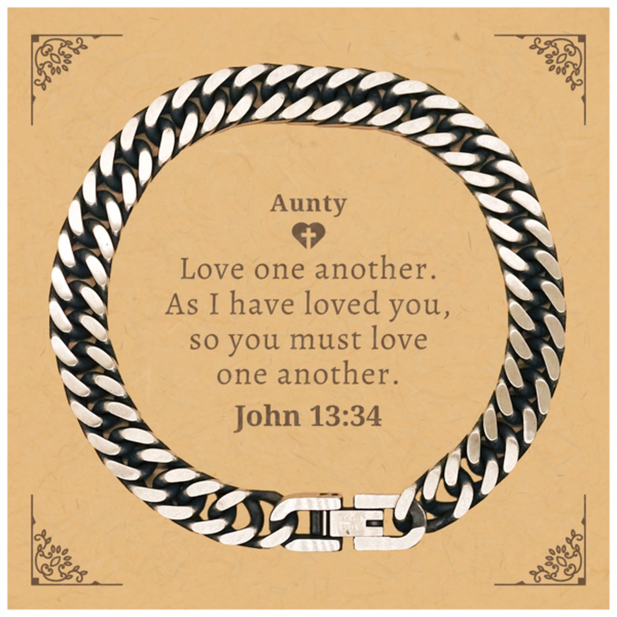 Aunty Cuban Link Chain Bracelet Love one another John 13:34 engraved inspirational gift for Christmas, Birthday, Graduation, Holidays - amangnyshop