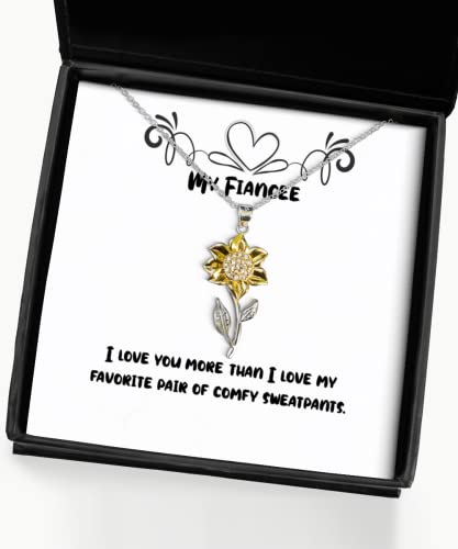 Beautiful Fiancee Gifts, I love you more than I love my favorite pair of comfy, Fiancee Sunflower Pendant Necklace From , , Funny fiancee gifts, Funny engagement gifts, Funny wedding gifts, Bride to - amangnyshop