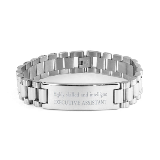 Best Executive Assistant Gifts, Highly skilled and intelligent, Appreciation Birthday Ladder Stainless Steel Bracelet for Executive Assistant, Men, Women, Friends, Coworkers - amangnyshop