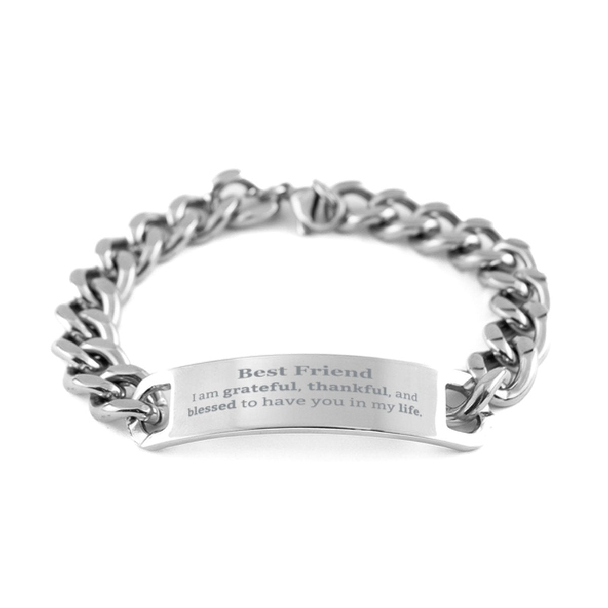 Best Friend Appreciation Gifts, I am grateful, thankful, and blessed, Thank You Cuban Chain Stainless Steel Bracelet for Best Friend, Birthday Inspiration Gifts for Best Friend - amangnyshop