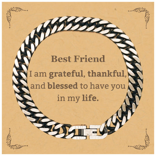 Best Friend Appreciation Gifts, I am grateful, thankful, and blessed, Thank You Cuban Link Chain Bracelet for Best Friend, Birthday Inspiration Gifts for Best Friend - amangnyshop