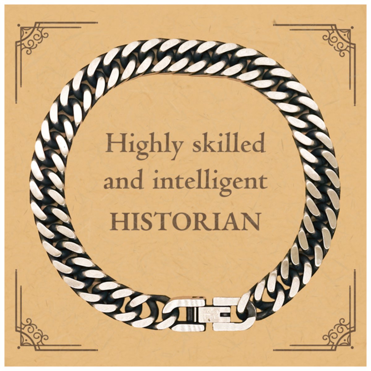 Best Historian Gifts, Highly skilled and intelligent, Appreciation Birthday Cuban Link Chain Bracelet for Historian, Men, Women, Friends, Coworkers - amangnyshop